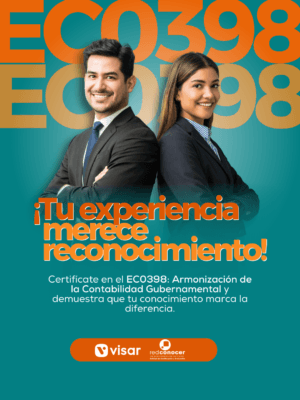 EC0398. APLICACIÓN DE LA ARMONIZACIÓN DE LA CONTABILIDAD GUBERNAMENTAL EN LA ADMINISTRACIÓN PÚBLICA